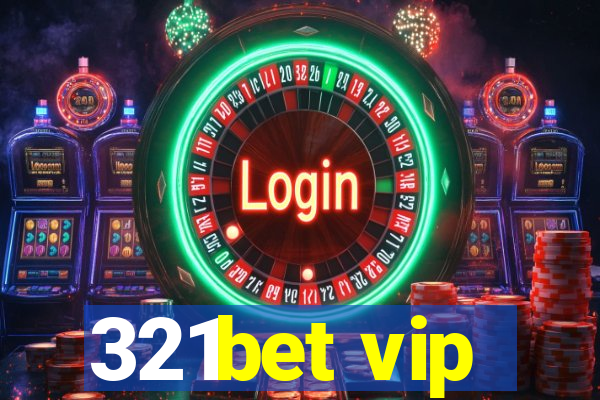 321bet vip