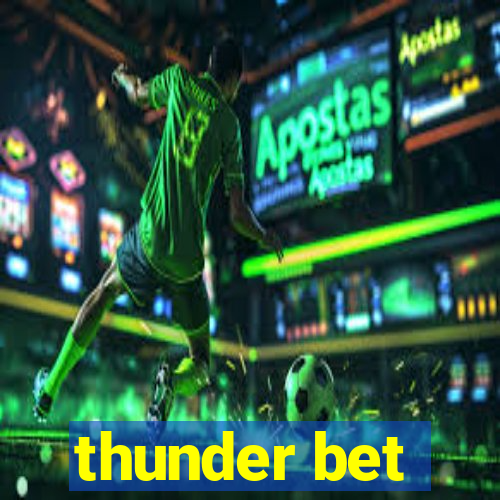 thunder bet