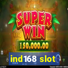 ind168 slot