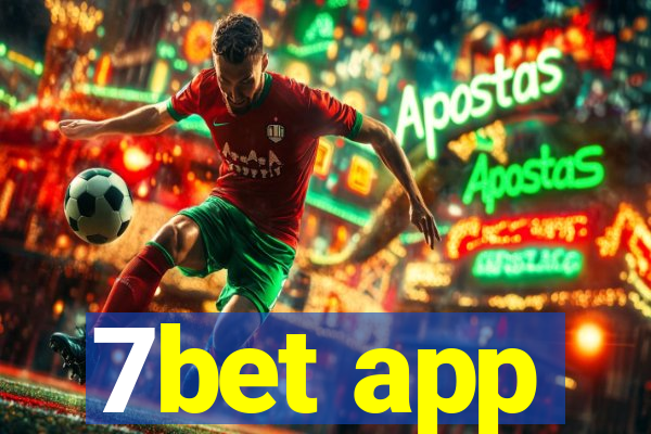 7bet app