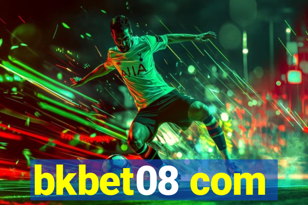 bkbet08 com