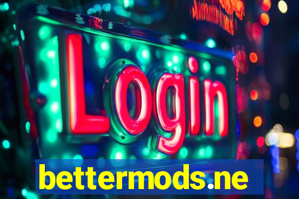 bettermods.ne