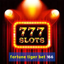 fortune tiger bet 166