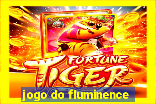 jogo do fluminence