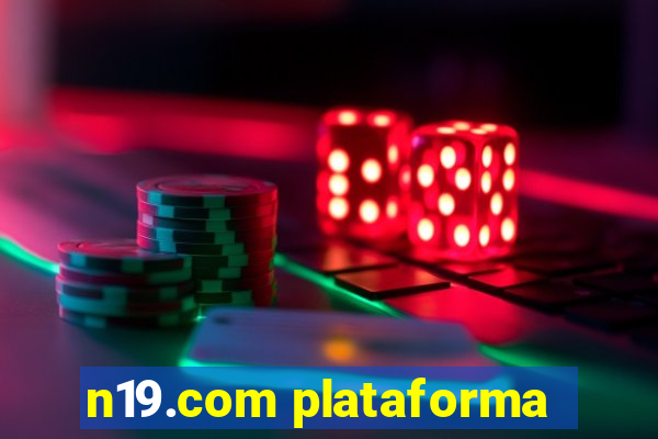 n19.com plataforma