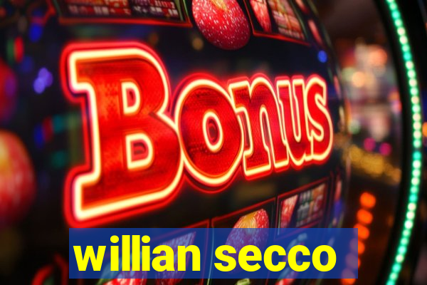 willian secco