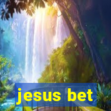 jesus bet