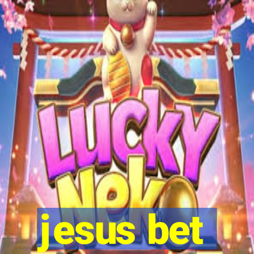 jesus bet