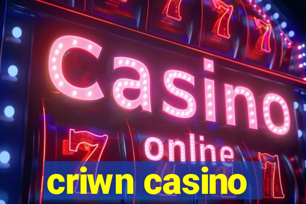 criwn casino