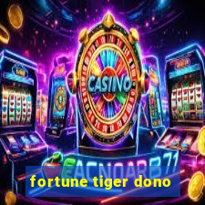 fortune tiger dono