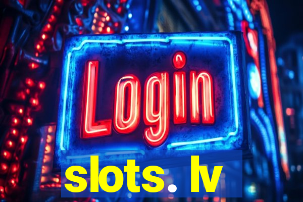 slots. lv