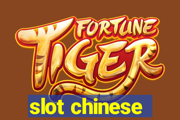 slot chinese