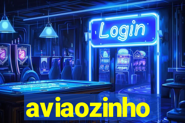 aviaozinho