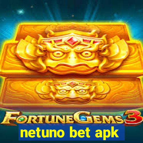 netuno bet apk