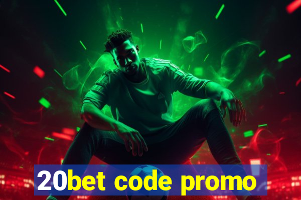 20bet code promo