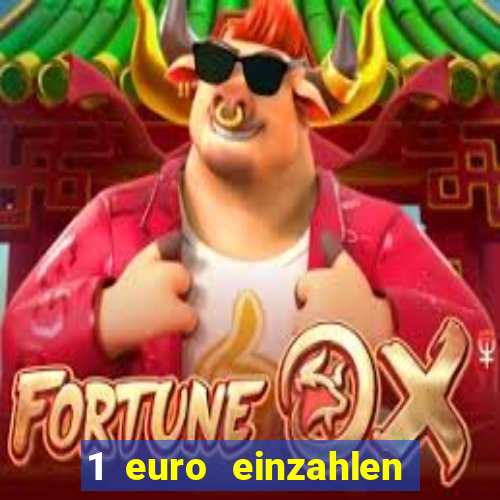 1 euro einzahlen casino 2021