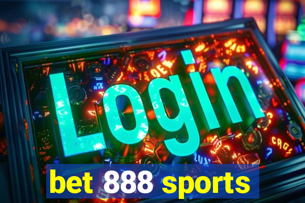 bet 888 sports