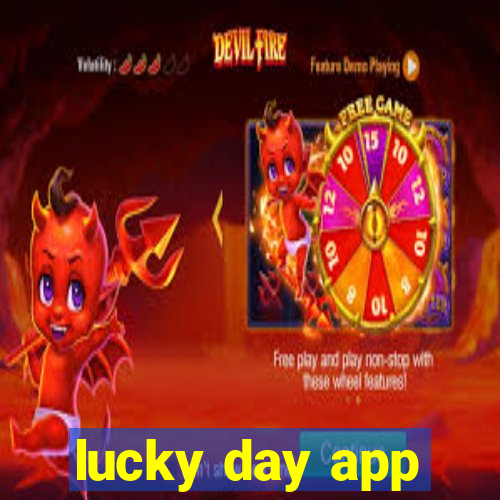 lucky day app