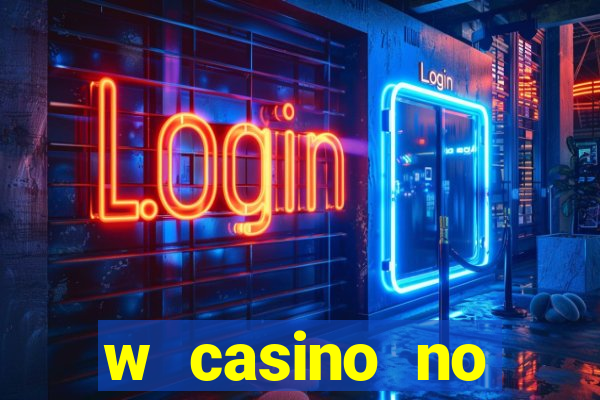 w casino no deposit bonus codes