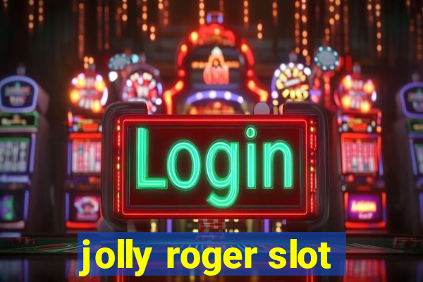 jolly roger slot