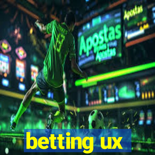 betting ux