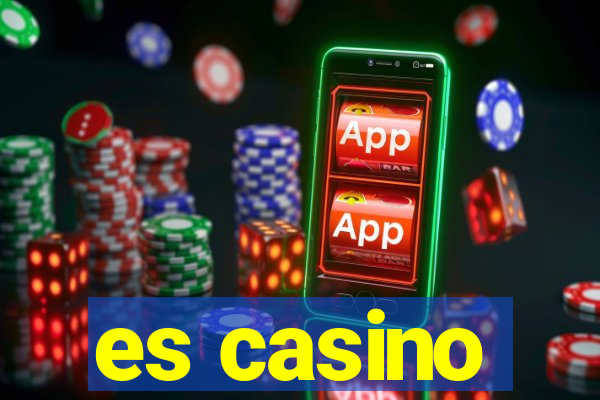 es casino