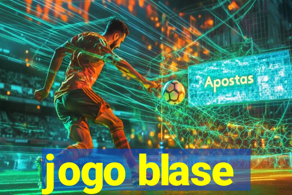 jogo blase