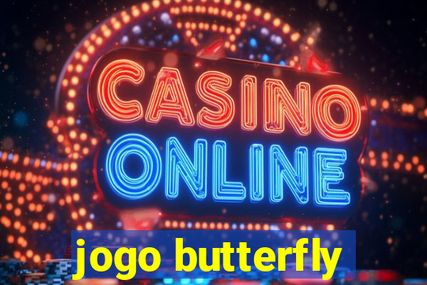 jogo butterfly