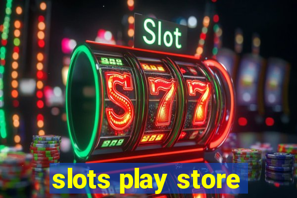 slots play store