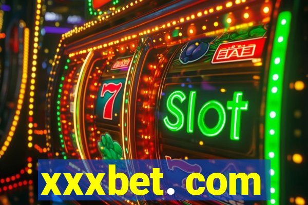 xxxbet. com