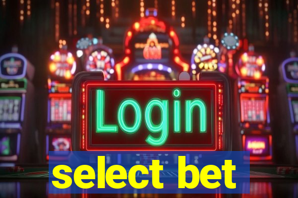 select bet