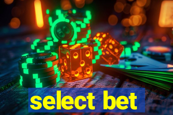 select bet