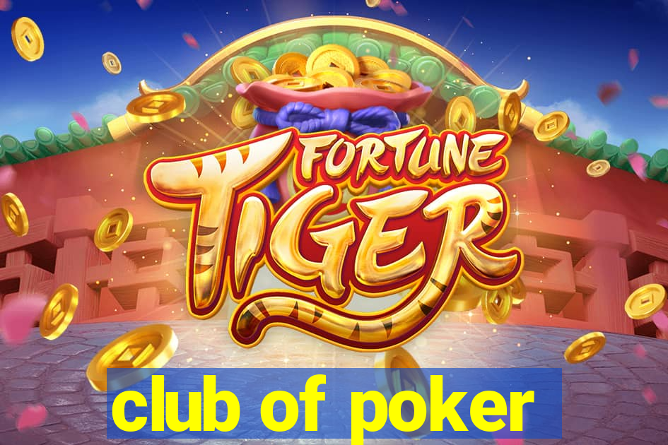 club of poker