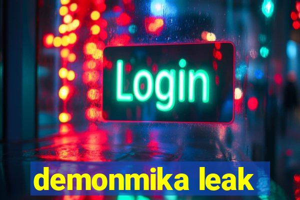 demonmika leak