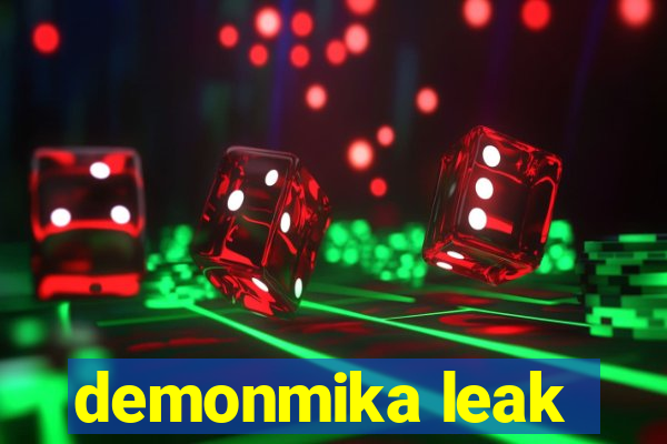 demonmika leak