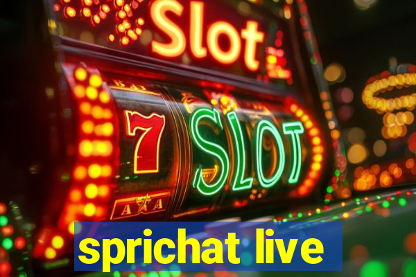 sprichat live