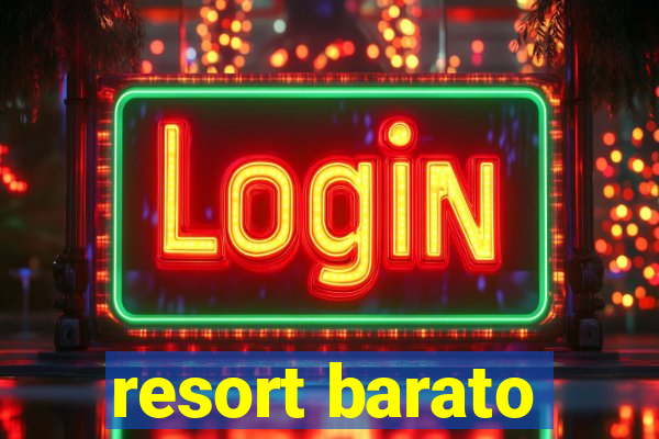 resort barato