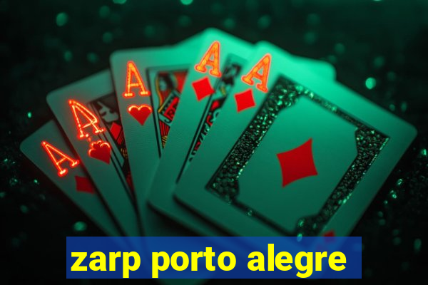 zarp porto alegre