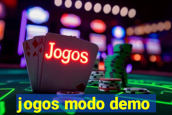 jogos modo demo