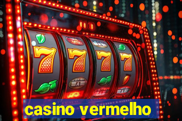 casino vermelho