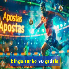 bingo turbo 90 grátis