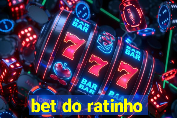 bet do ratinho