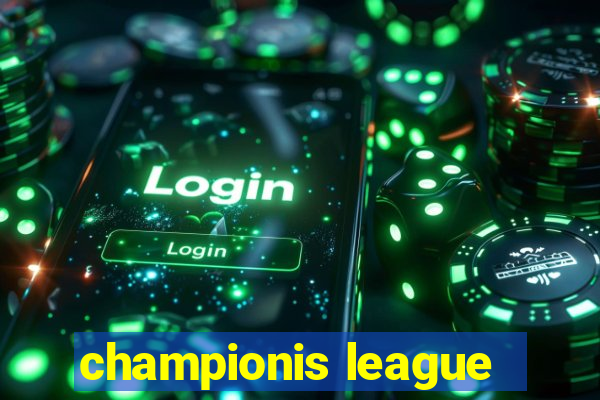 championis league