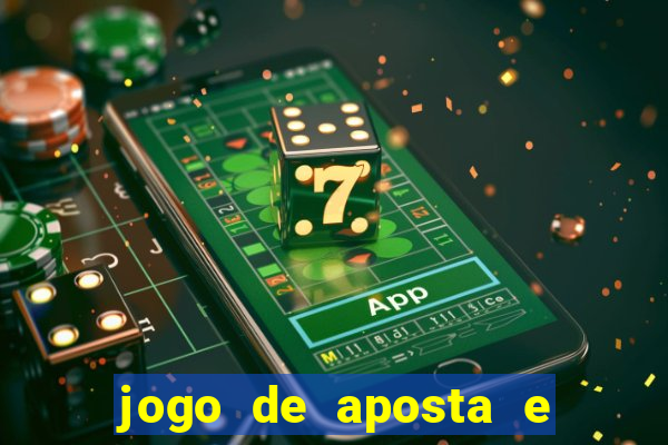 jogo de aposta e ganhar dinheiro