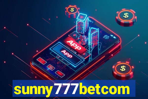 sunny777betcom