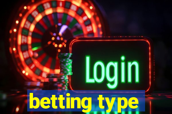 betting type