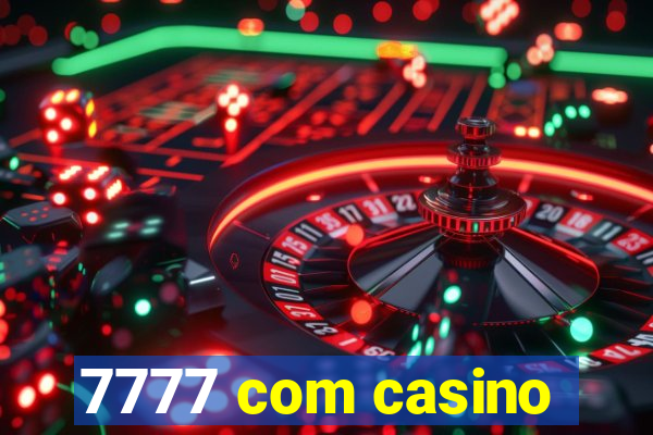 7777 com casino