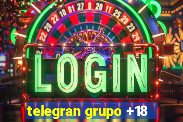 telegran grupo +18