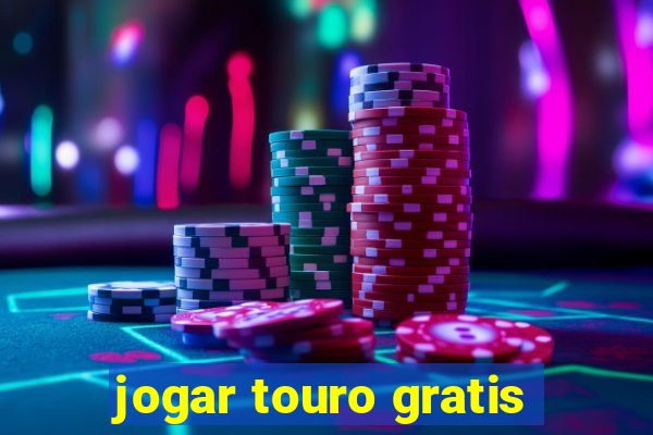 jogar touro gratis