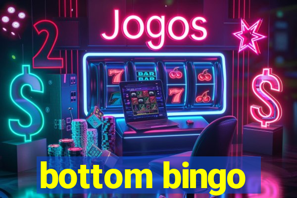 bottom bingo